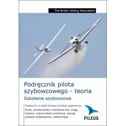 Podręcznik pilota szybowcowego - teoria - PILEUS