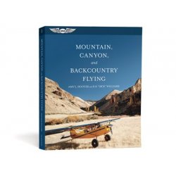 Mountain, Canyon, and Backcountry Flying